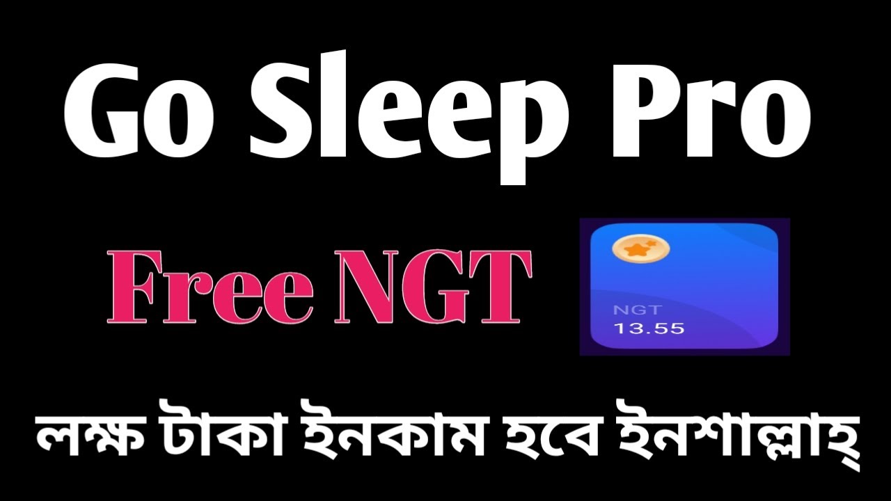 How To Clime NGT Coin | Gosleep Unlimited Free NGT Coin Every Day | লক্ষ টাকা ইনকাম হবে ইনশাল্লাহ