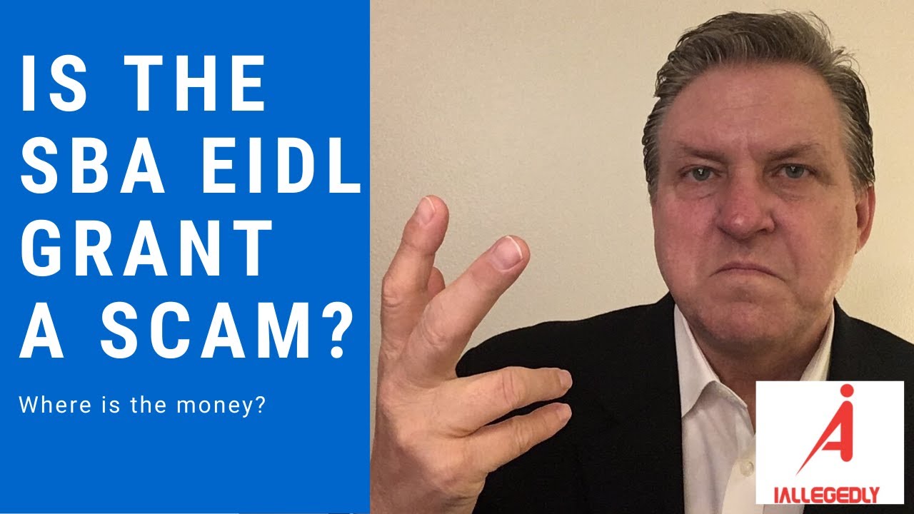 UPDATE - The EIDL Grant is a scam