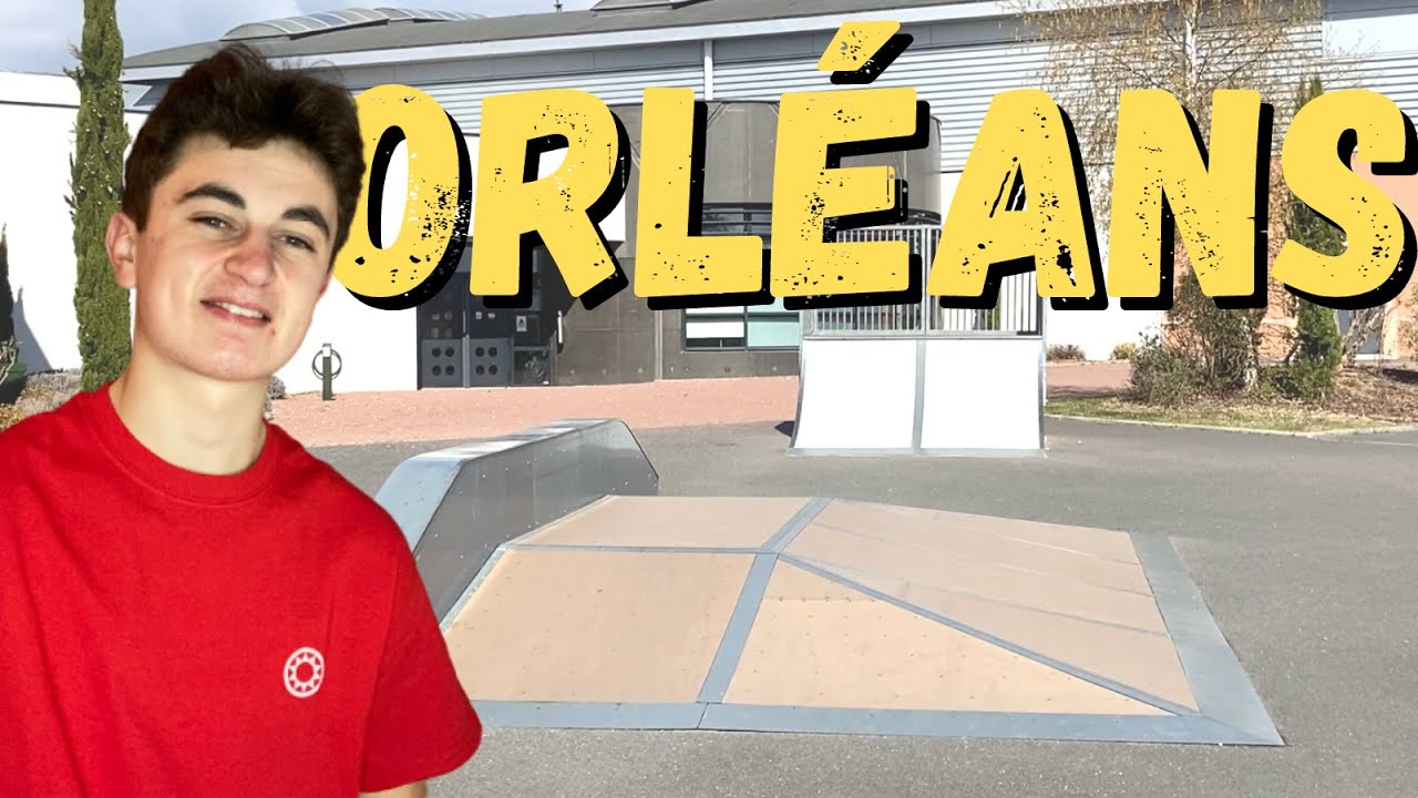 J'APPRENDS DES NOUVEAUX TRICKS AU SKATEPARK D'ORLÉANS !