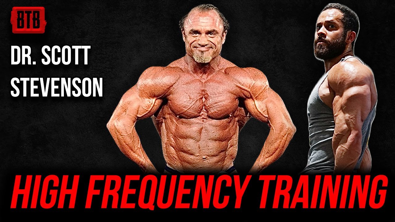 IS HIGH FREQUENCY TRAINING BETTER? | Scott Stevenson | Brass Tack Bodybuilding #38