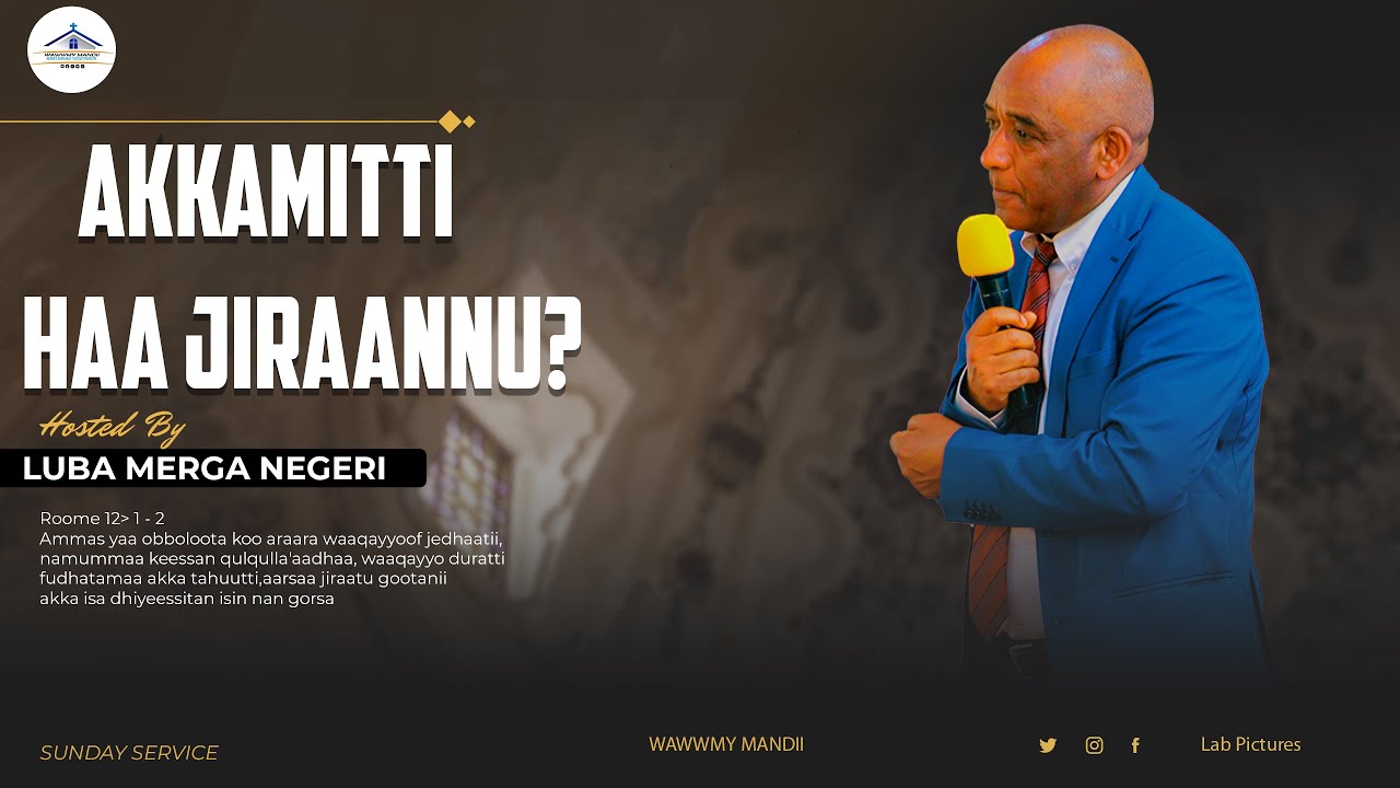 AKKAMITTI HAA JIRAANNU?: LUBA MERGA NEGERIN: YEROO BARSIISAA WALDAA MANDII JAN 18.2026