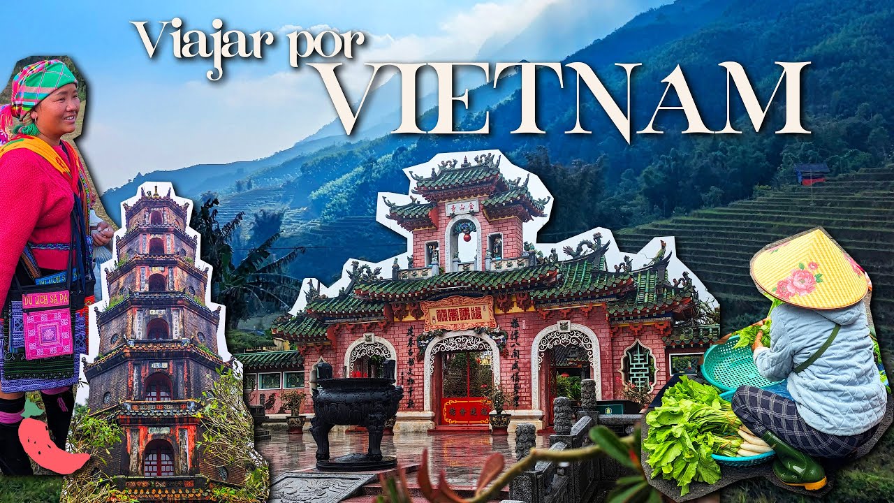MINI GUÍA: Consejos y trucos para viajar a Vietnam por libre