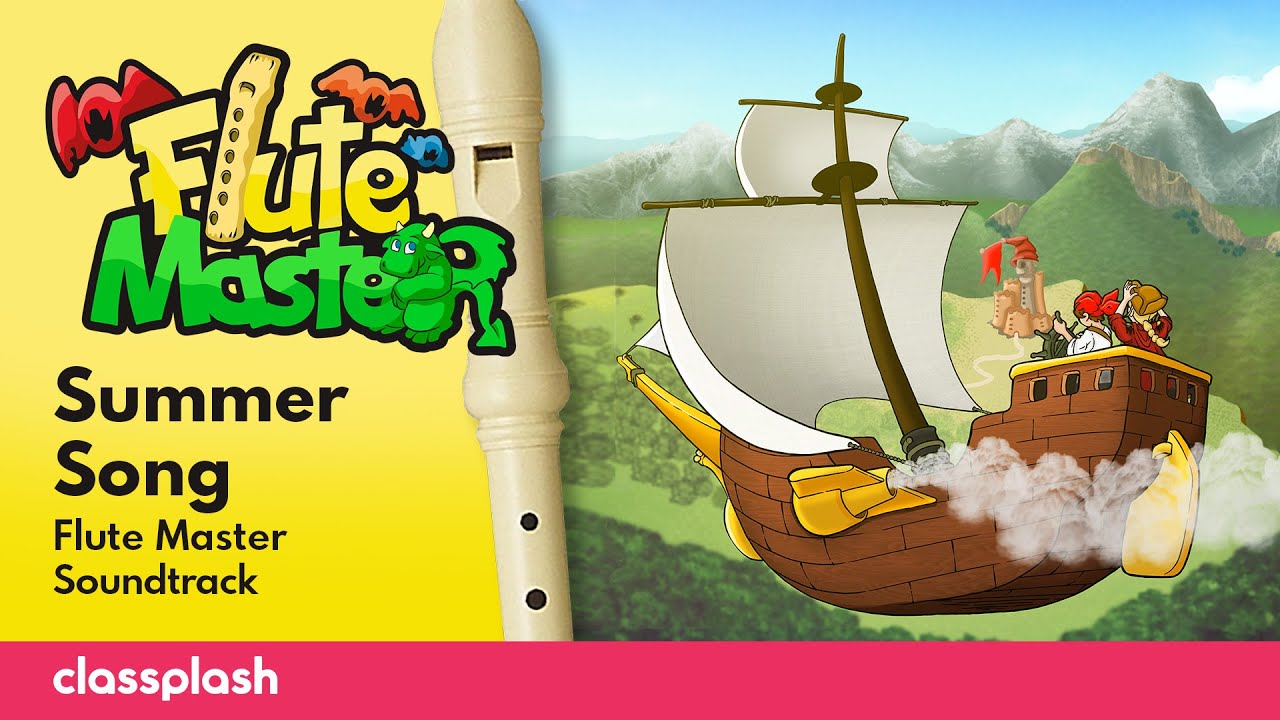 Summer Song - Classplash | Recorder Lesson by  Flute Master