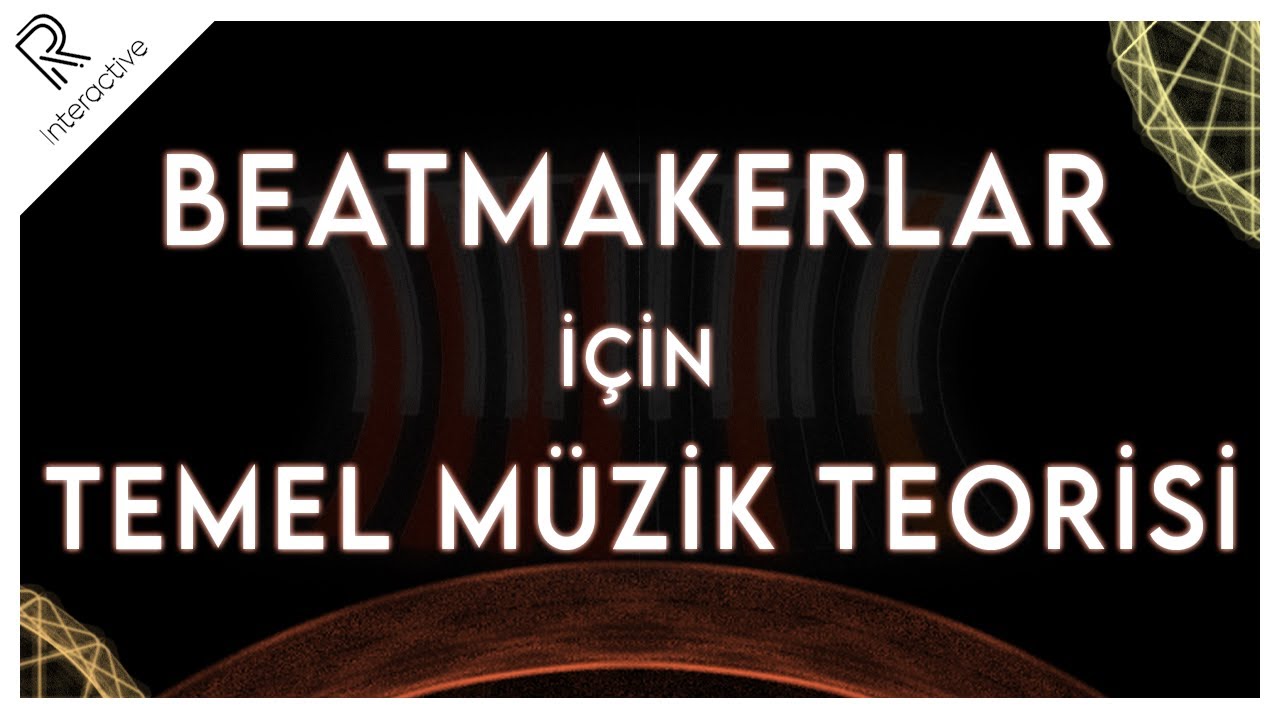 TEMEL MÜZİK TEORİSİ