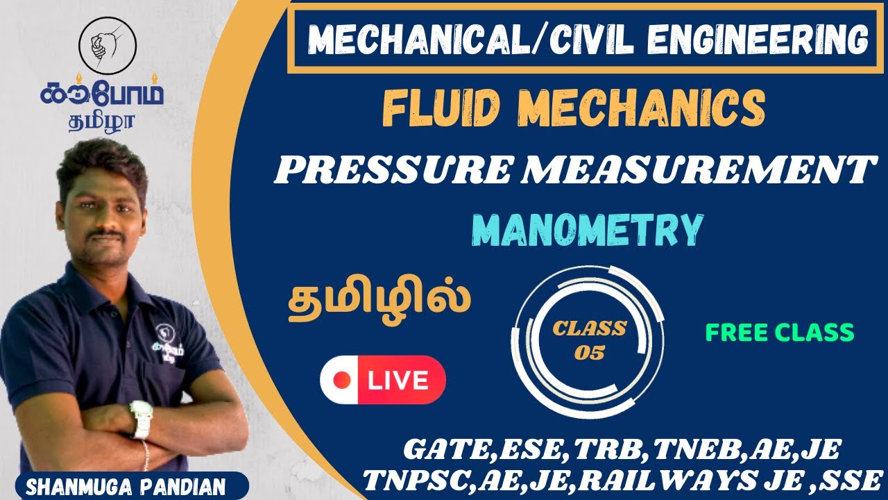 FLUID MECHANICS | PRESSURE MEASUREMENT | manometry | in tamil | civil | mechanical | karpom tamizha