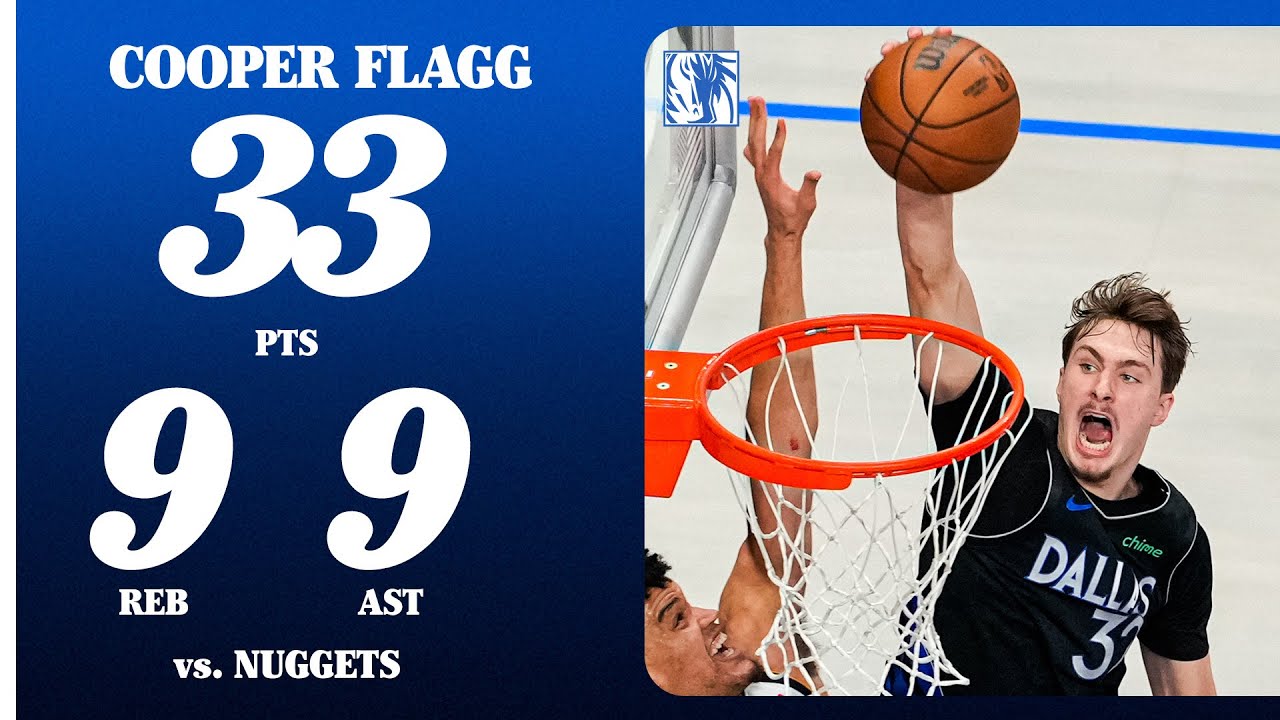 Cooper Flagg (33 PTS 9 REB 9 AST) vs. Denver Nuggets | December 23, 2025