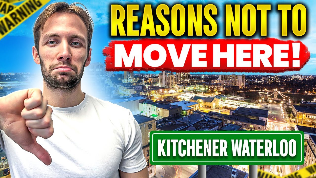 5 Reasons NOT to Move to Kitchener Waterloo