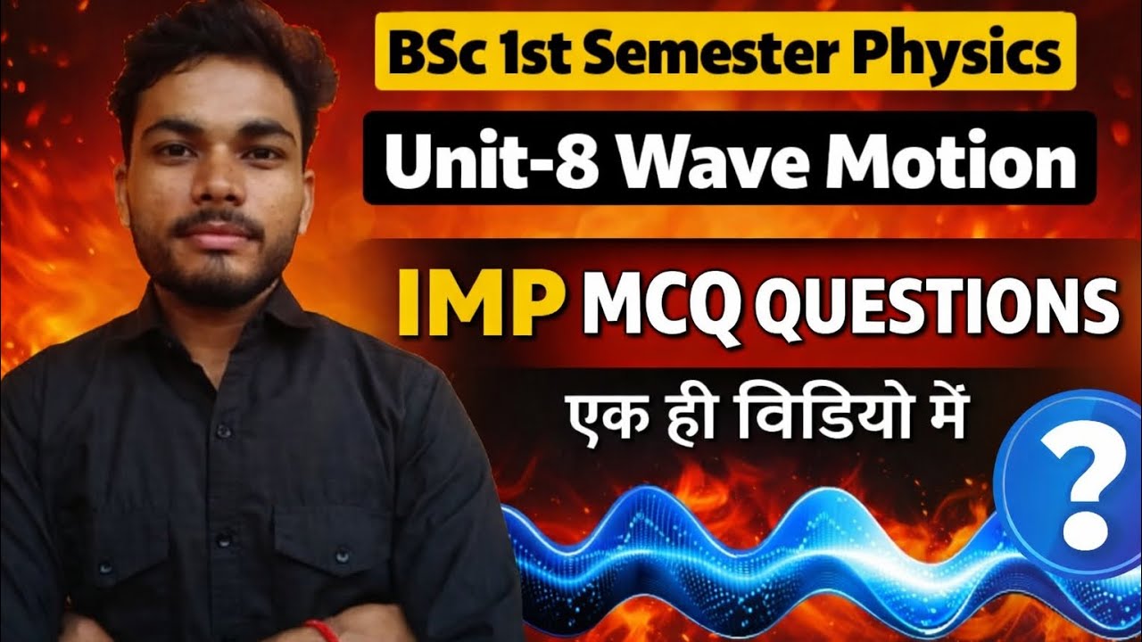 Bsc 1st semester physics unit -8 most imp mcq questions #bsc #ddu 