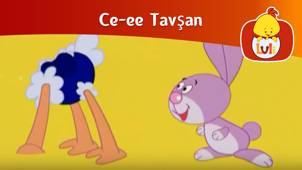 Ce-ee Tavşan - Devekuşu, Luli TV