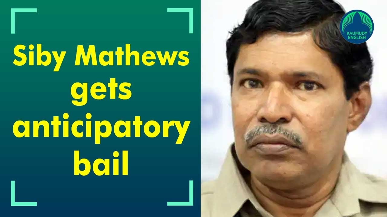 ISRO conspiracy case: Ex-DGP Siby Mathews gets anticipatory bail