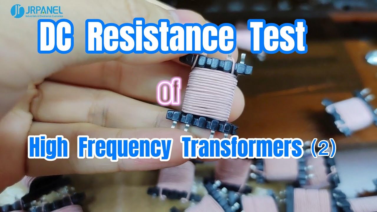 DC Resistance Test of High Frequency Transformers -- 2