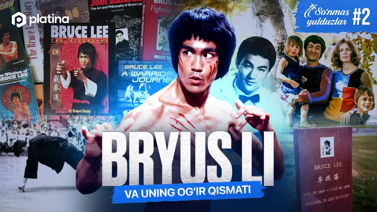 So&lsquo;nmas yulduzlar: Bryus Li va uning og&lsquo;ir qismati