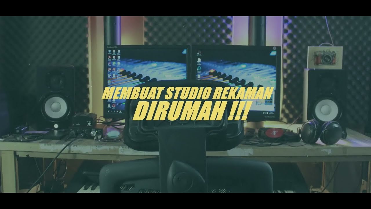 Membuat studio rekaman dirumah PART 2 (murah,aman dan nyaman)  