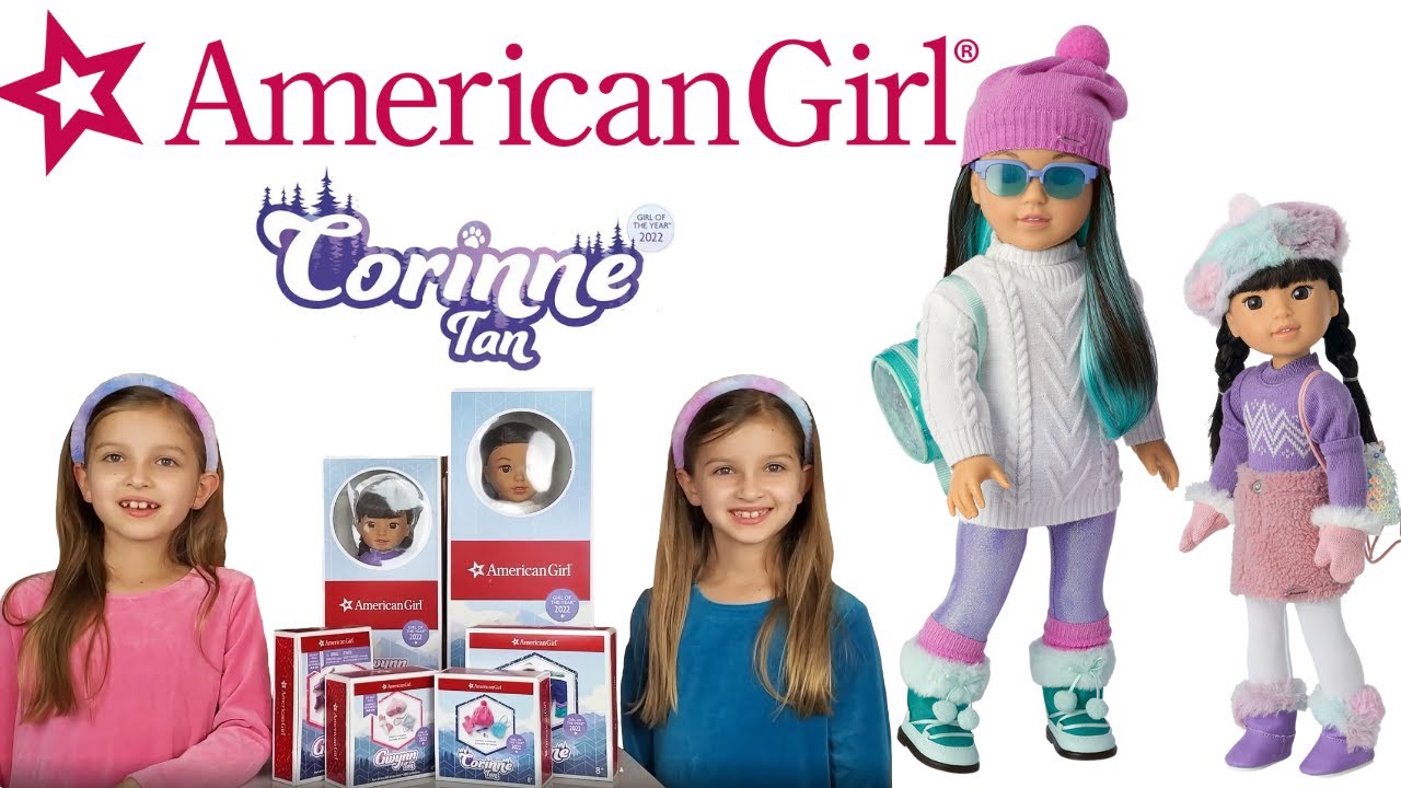 2022 GOTY AMERICAN GIRL CORINNE TAN AND GWYNN TAN UNBOXING