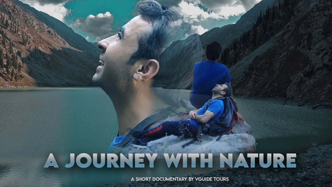 A Journey with Nature || Travel Documentary || BY VGUIDE TOURS
