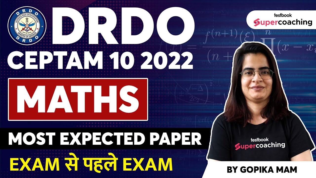 DRDO CEPTAM 10 Maths Classes 2022 | Most Expected Paper | DRDO CEPTAM Maths Quiz By Gopika Ma'am