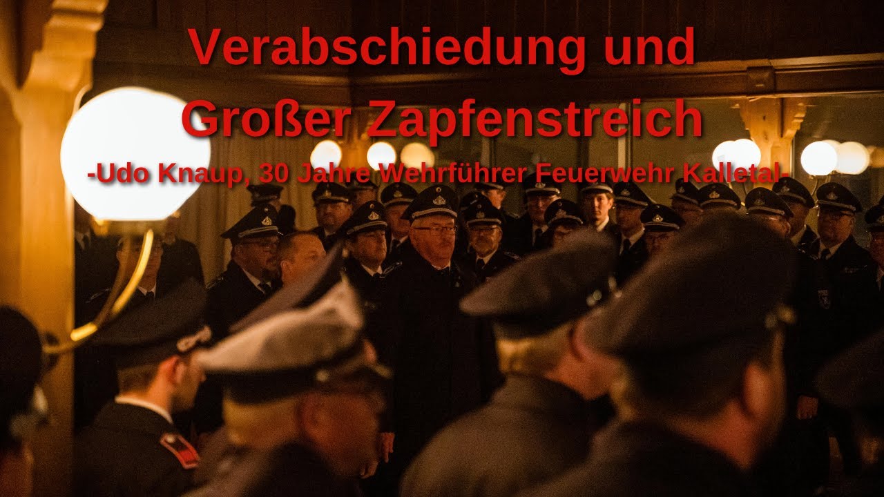 Großer Zapfenstreich - 30 Jahre Wehrführer Feuerwehr Kalletal