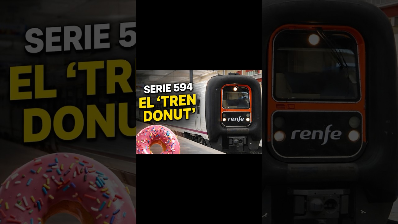 El Tren Donut, 594 de Renfe #shorts #railway #train #trenes #tren #renfe #curiosidades #history