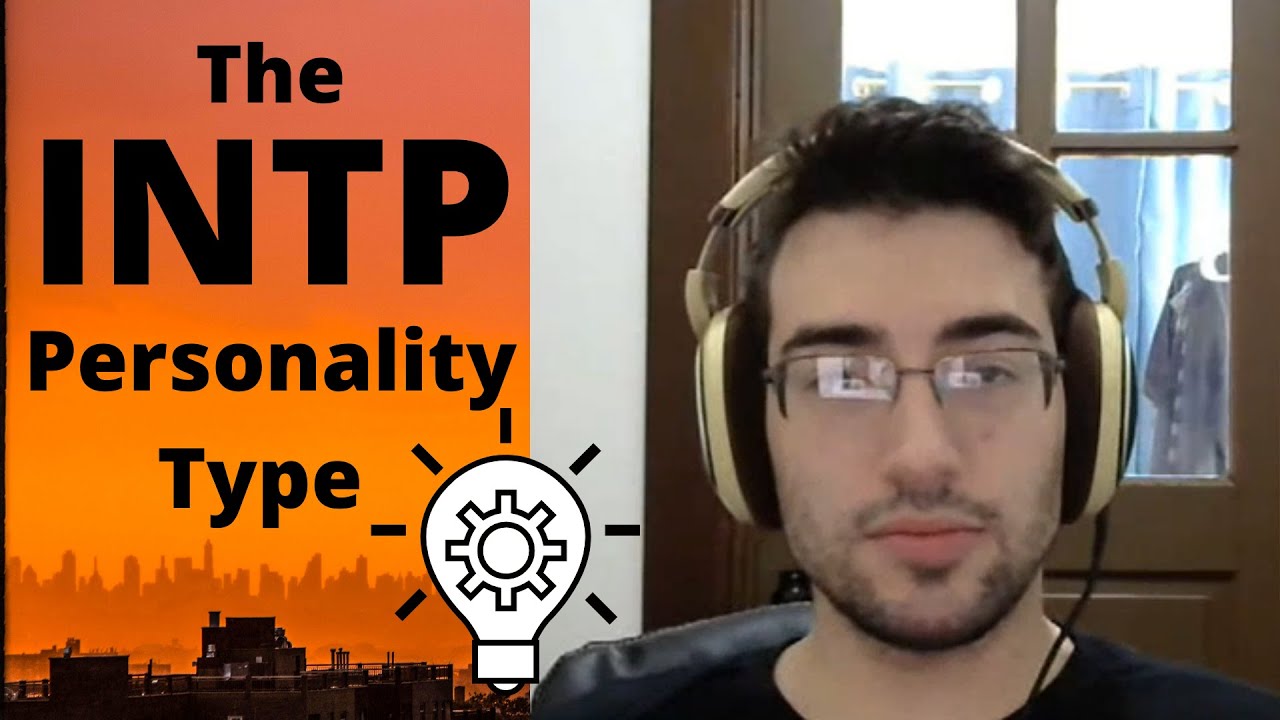 The INTP Personality Type 