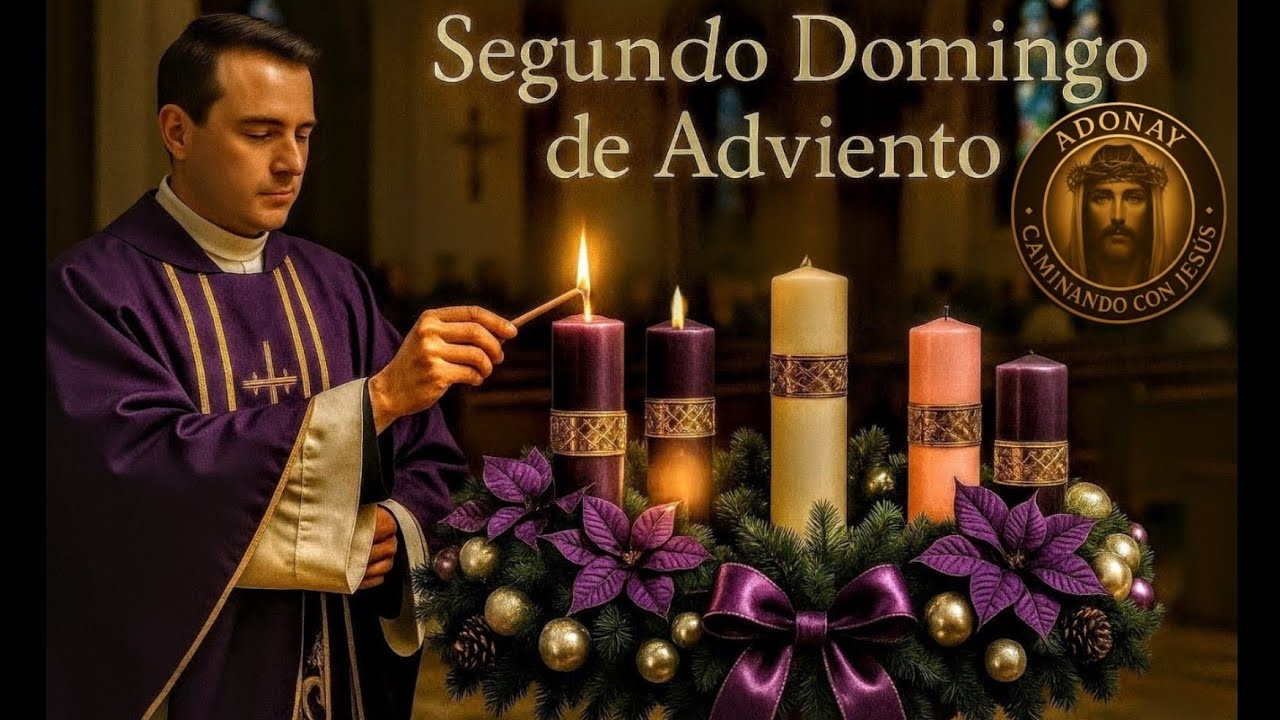 ⭐ Segundo Domingo de Adviento – Paz y Conversión @AdonayCaminandoConJesus