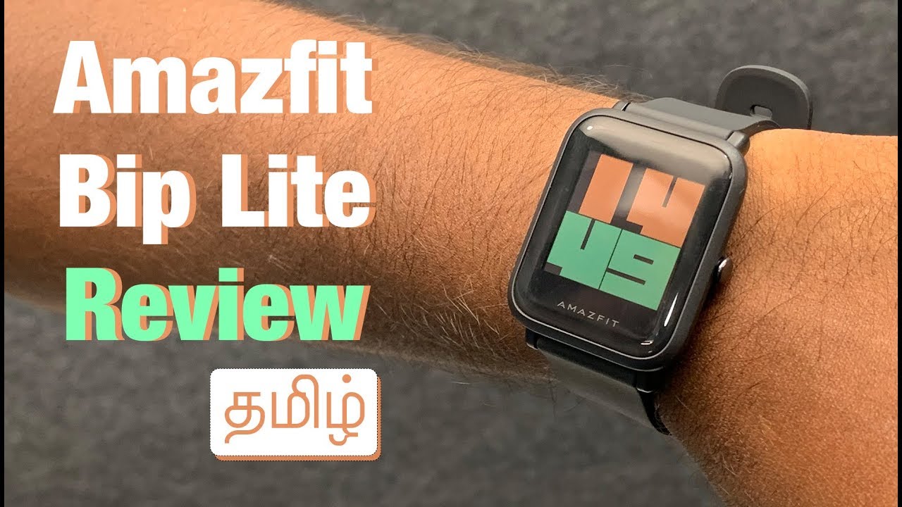 Amazfit Bip Lite Review (Tamil)