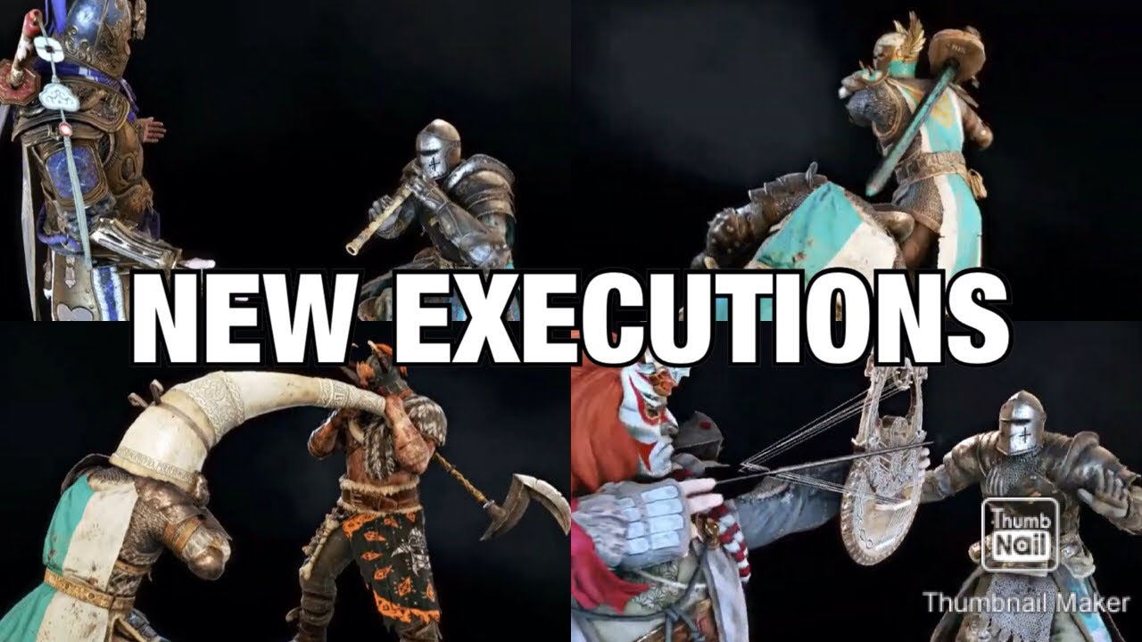 New Executions&ndash; For Honor Y4S2