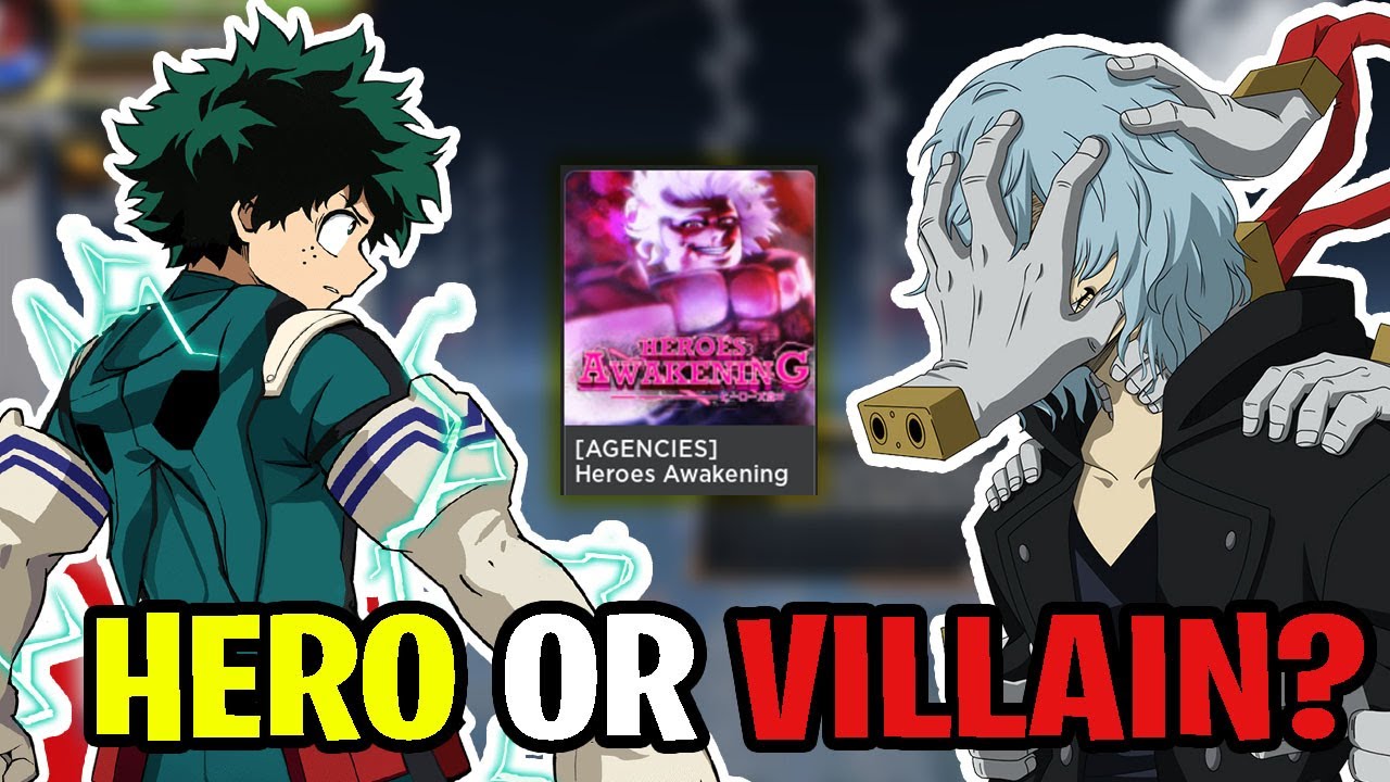 BECOME A HERO OR A VILLAIN IN THIS MHA GAME IN ROBLOX! | Heroes Awakening