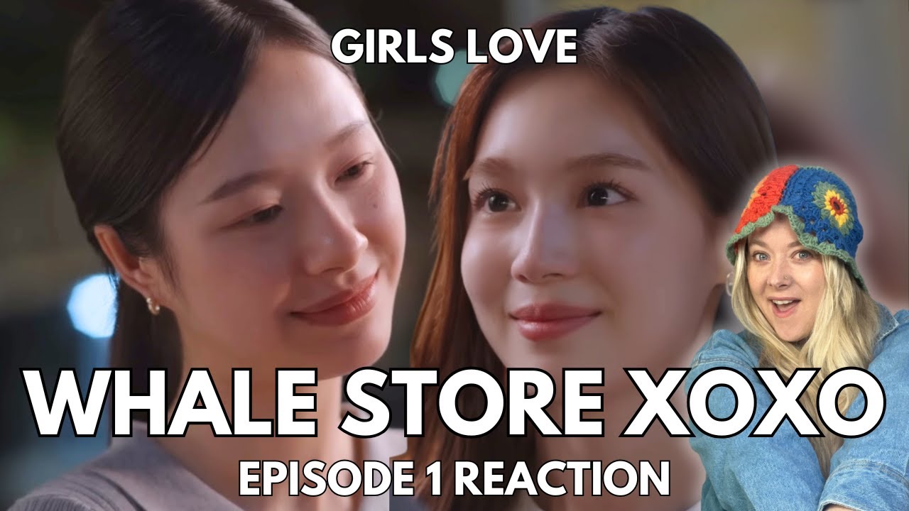 I didn't expect to CRY in episode 1 😭 FULL REACTION คุณวาฬร้านชำ Whale Store xoxo | EP.1