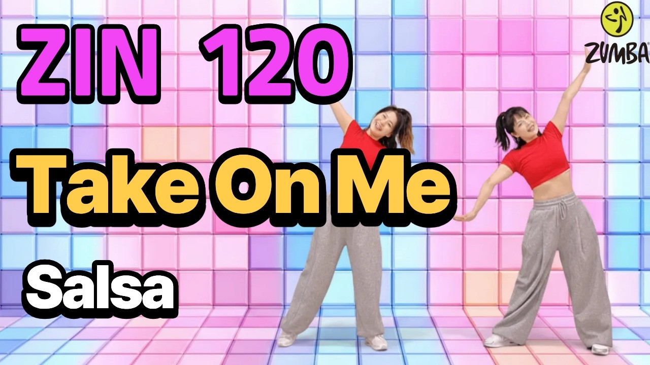 ZIN 120 | Take On Me Salsa Groove | Zumba Dance Workout