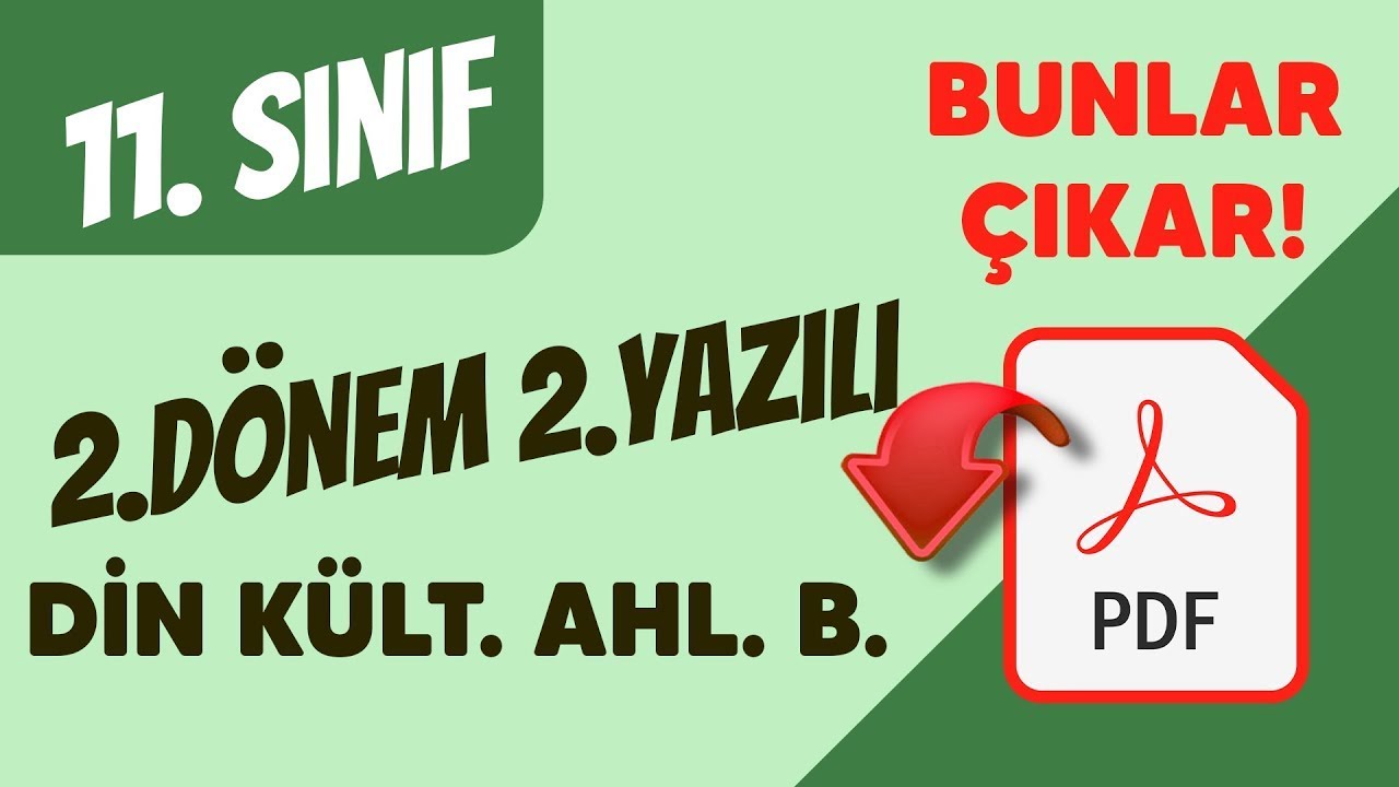 Din Kültürü ve Ahlak Bilgisi 11. Sınıf 2. Dönem 2. Yazılı Sınavı
