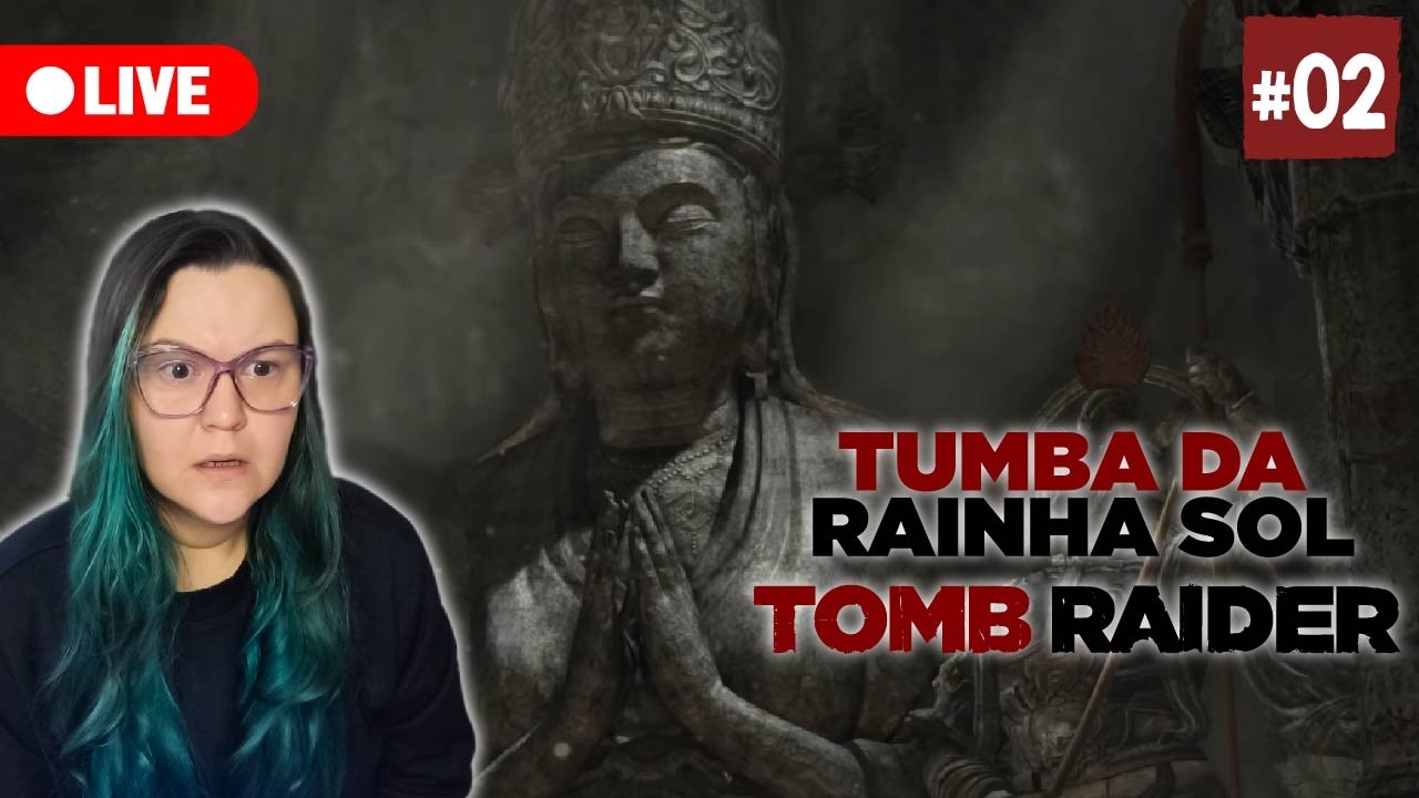 🔴SEXTA-FEIRA 13 e vamos ATERRORIZAR com Larinha em TOMB RAIDER #002