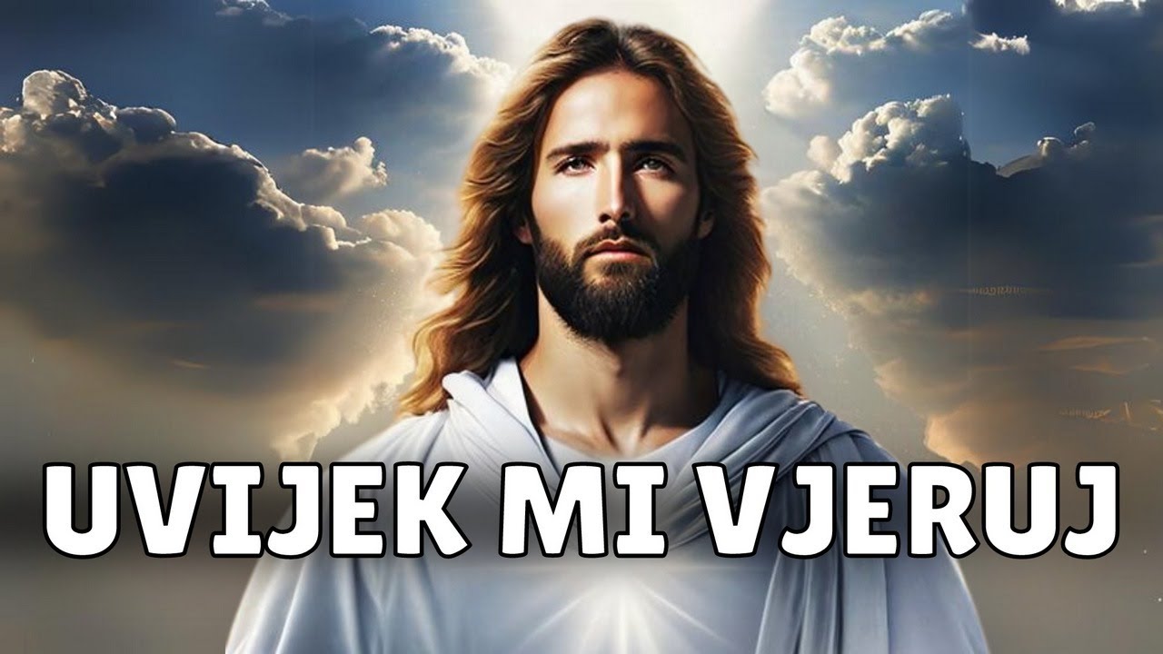BOG TI DANAS GOVORI | BOŽJA PORUKA ZA TEBE | VJERUJ MI I JA ĆU TE BLAGOSLOVITI I ZAŠTITI