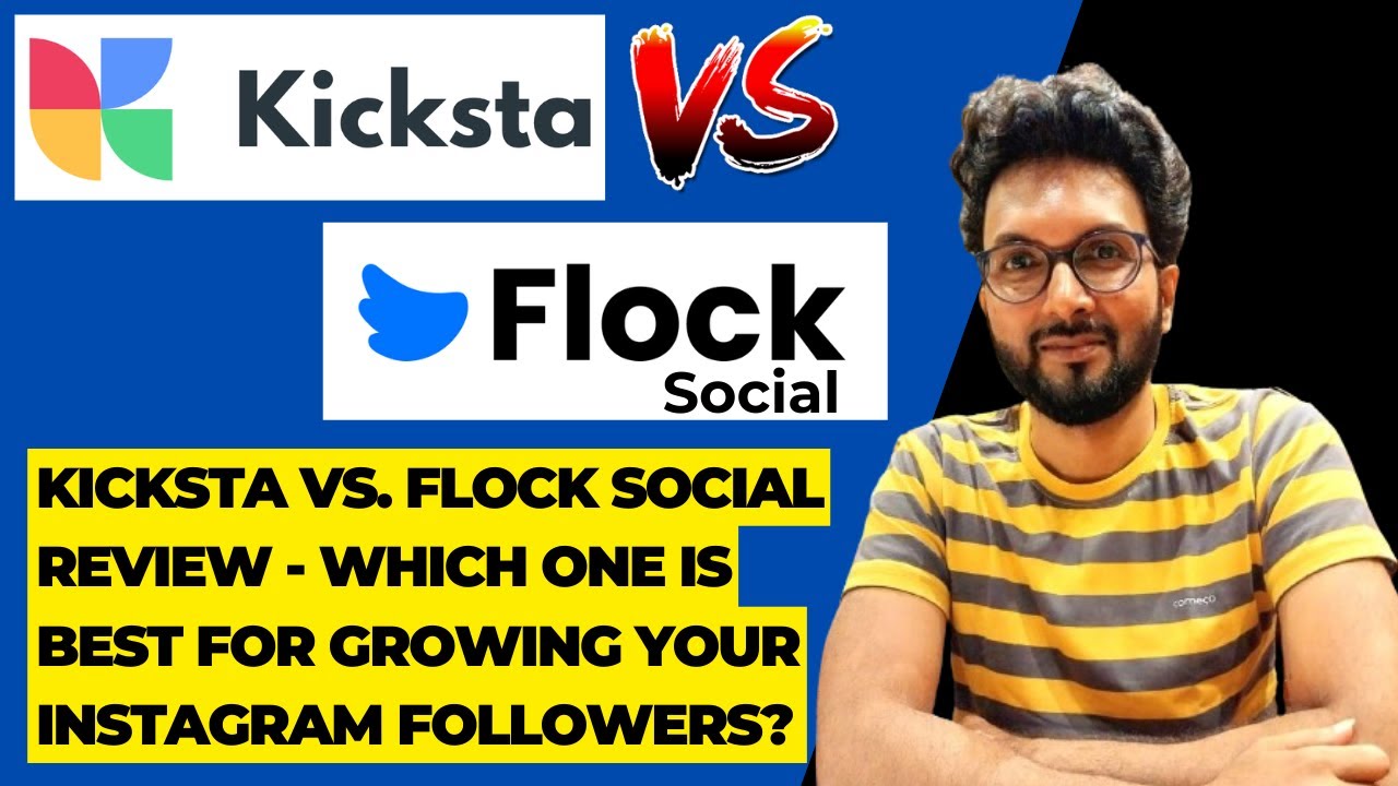 Kicksta Vs. Flock Social Review - Which one is best for growing your Instagram followers?