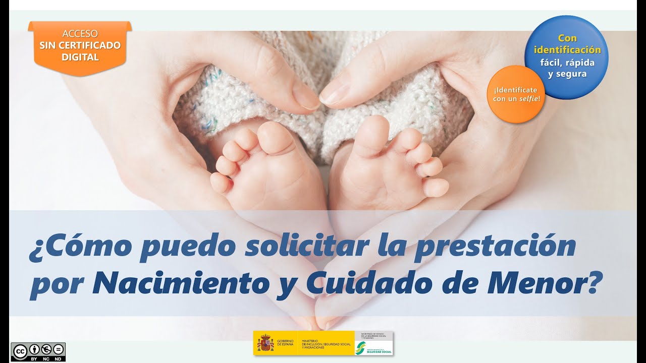 C&oacute;mo solicitar la prestaci&oacute;n por Nacimiento y Cuidado de Menor [sin certificado digital]
