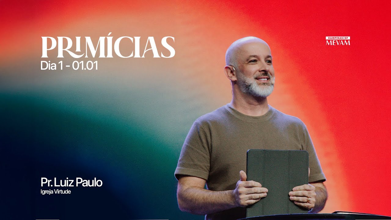 Primícias - Mevam Campinas - 01/01/2026