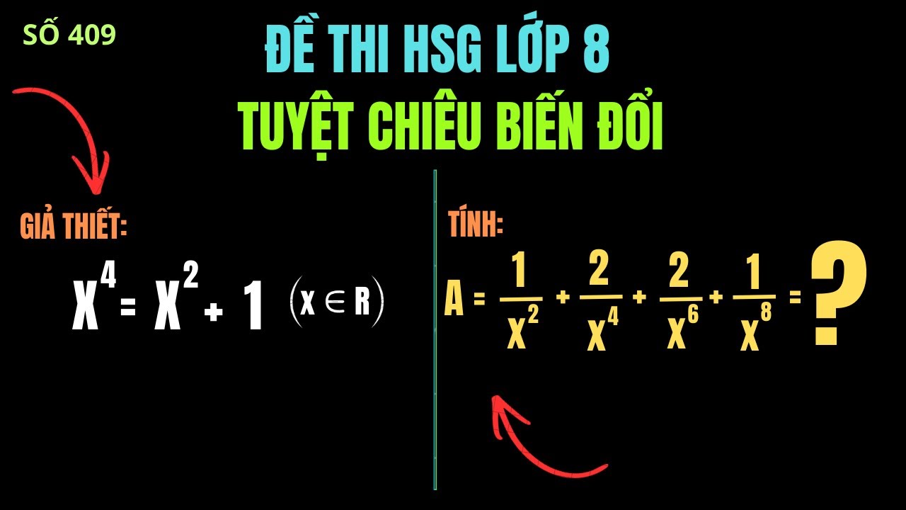 Tuyệt Chiêu Biến Đổi | Đề HSG Toán 8 | Học Toán Cùng Thầy Thắng