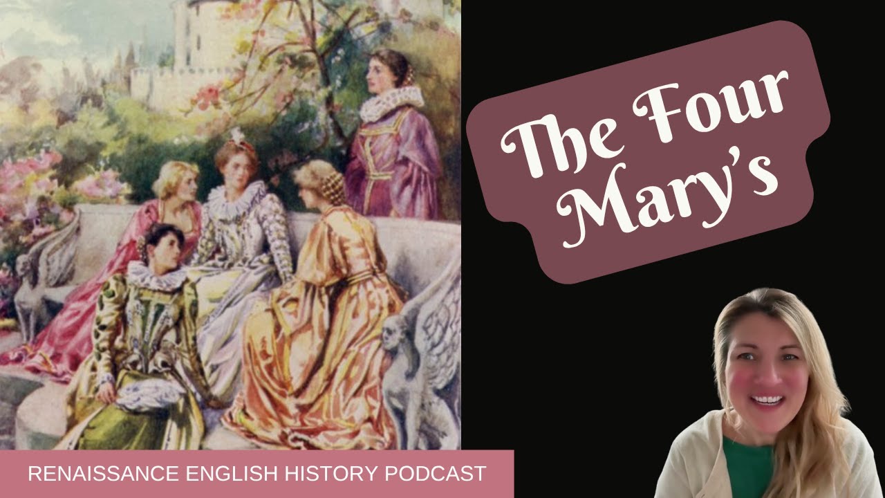 The Four Marys: The Women Who Never Left Mary, Queen of Scots
