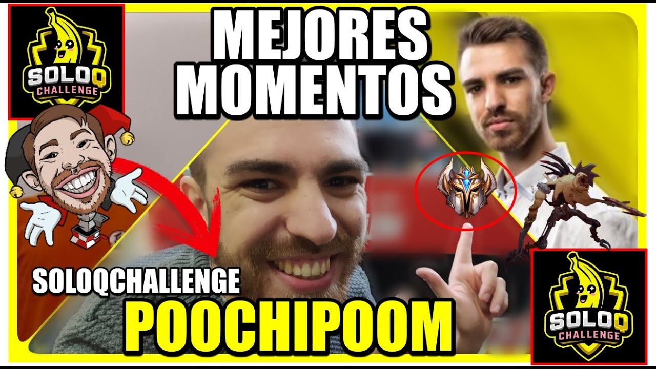 ✅ POCHIPOOM | LOS MEJORES MOMENTOS SOLOQCHALLENGE 2022 #1