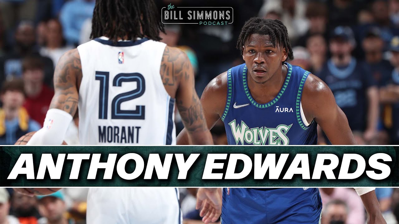 What Is Anthony Edwards's Ceiling? With Ryen Russillo | The Bill Simmons Podcast