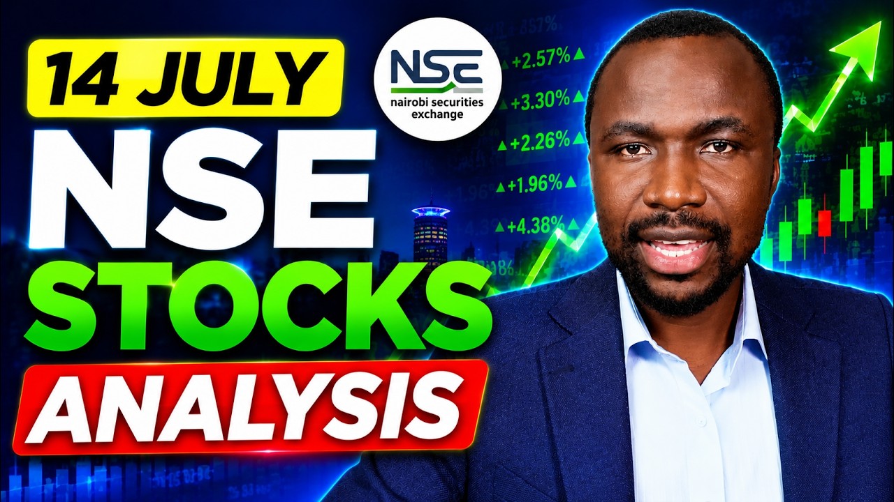 NSE Stocks Analysis Today (14 July) | Top Gainers, Losers & Market Performance - Kenya Stock Market