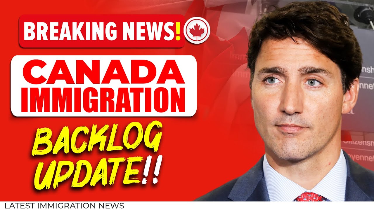 Breaking Good News!! Canada Immigration Backlog Latest Update | IRCC News 2023