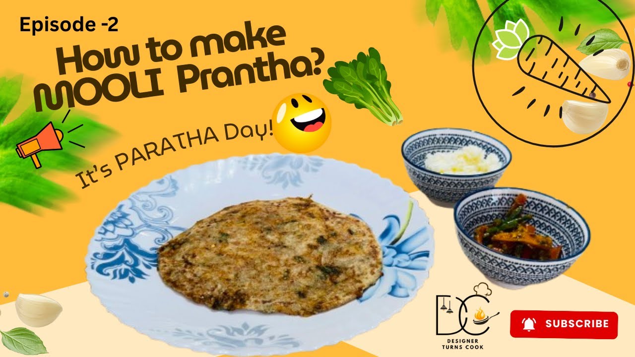 Parantha Ep-2 | Mooli parantha | मूली पराठा | IndianBreakfast | Chatpata mooli parantha