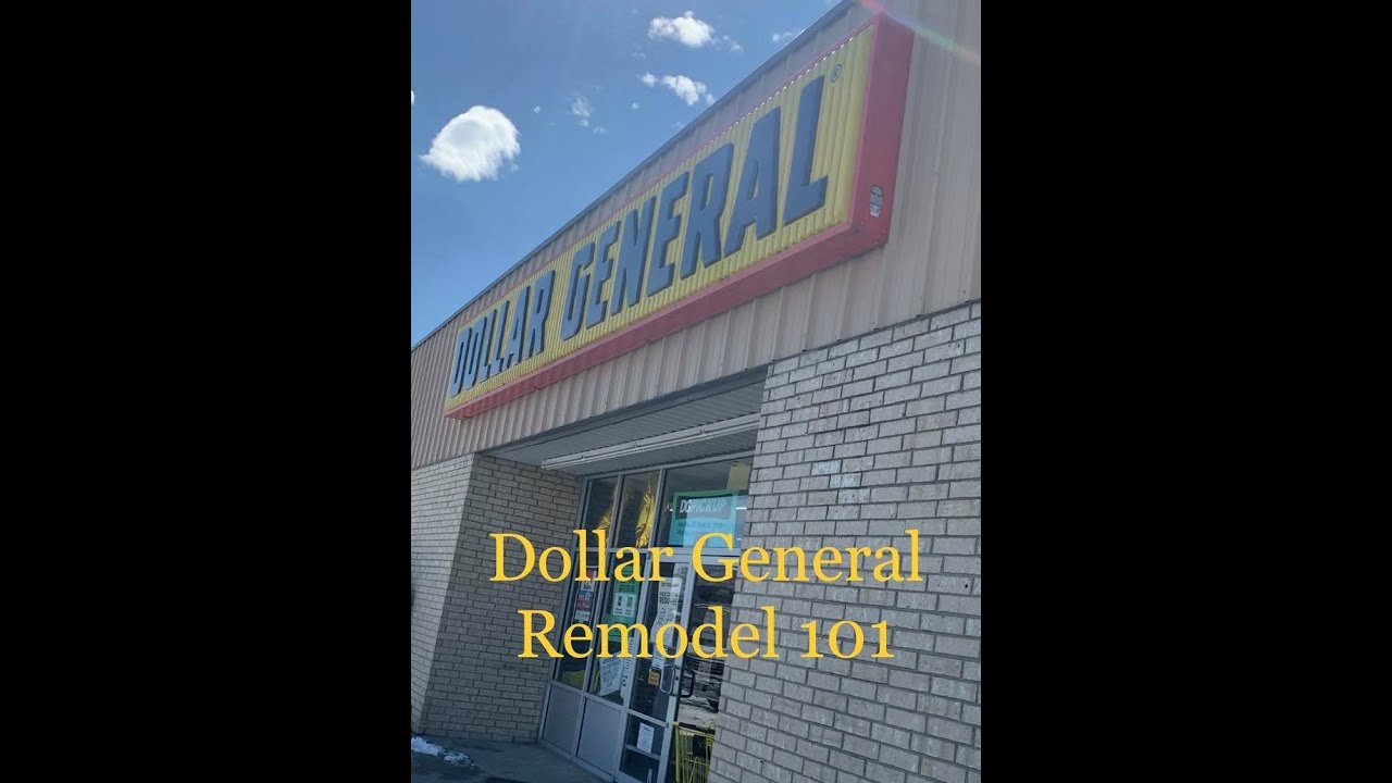 Dollar General Remodel 101
