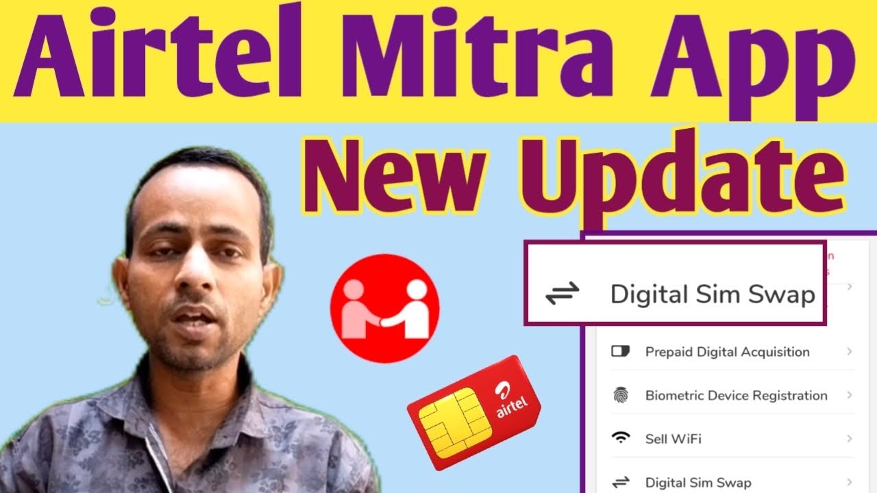 Airtel Retailer Mitra App New Update | Airtel Digital Sim Swap New Update 