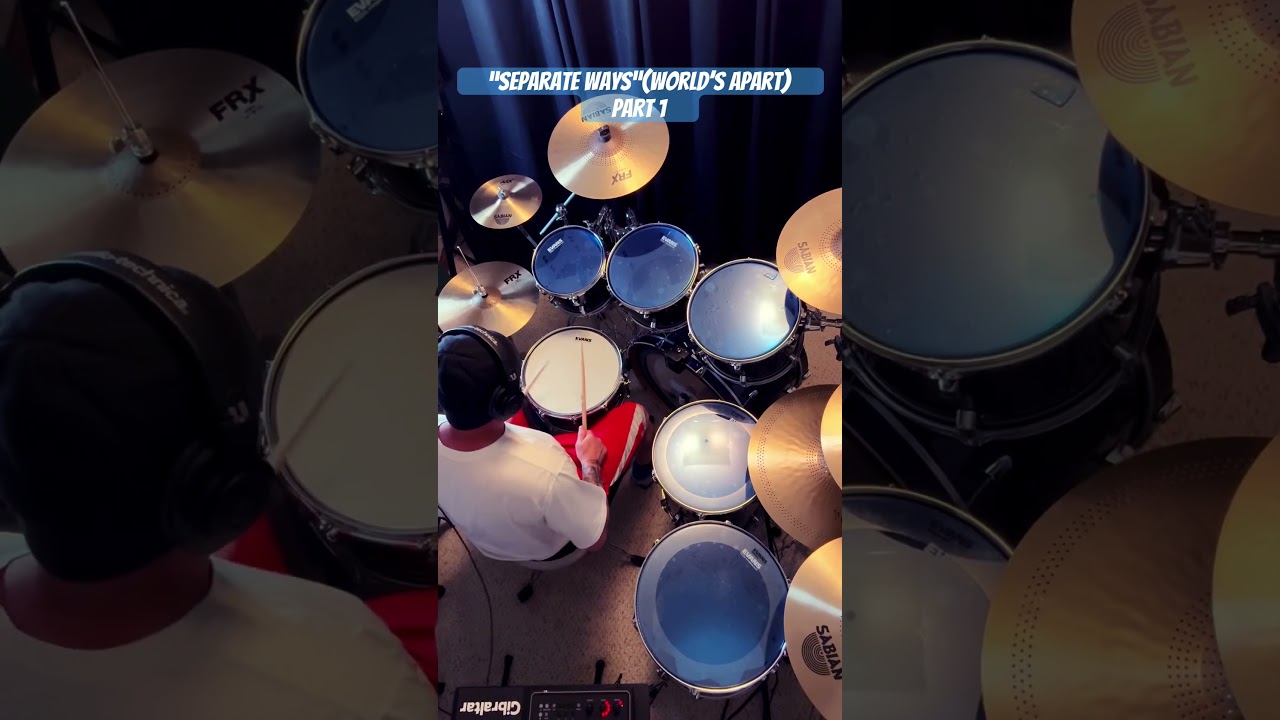 “Separate Ways” (World’s Apart) by: Journey (drum cover) Part 1 🎧🥁