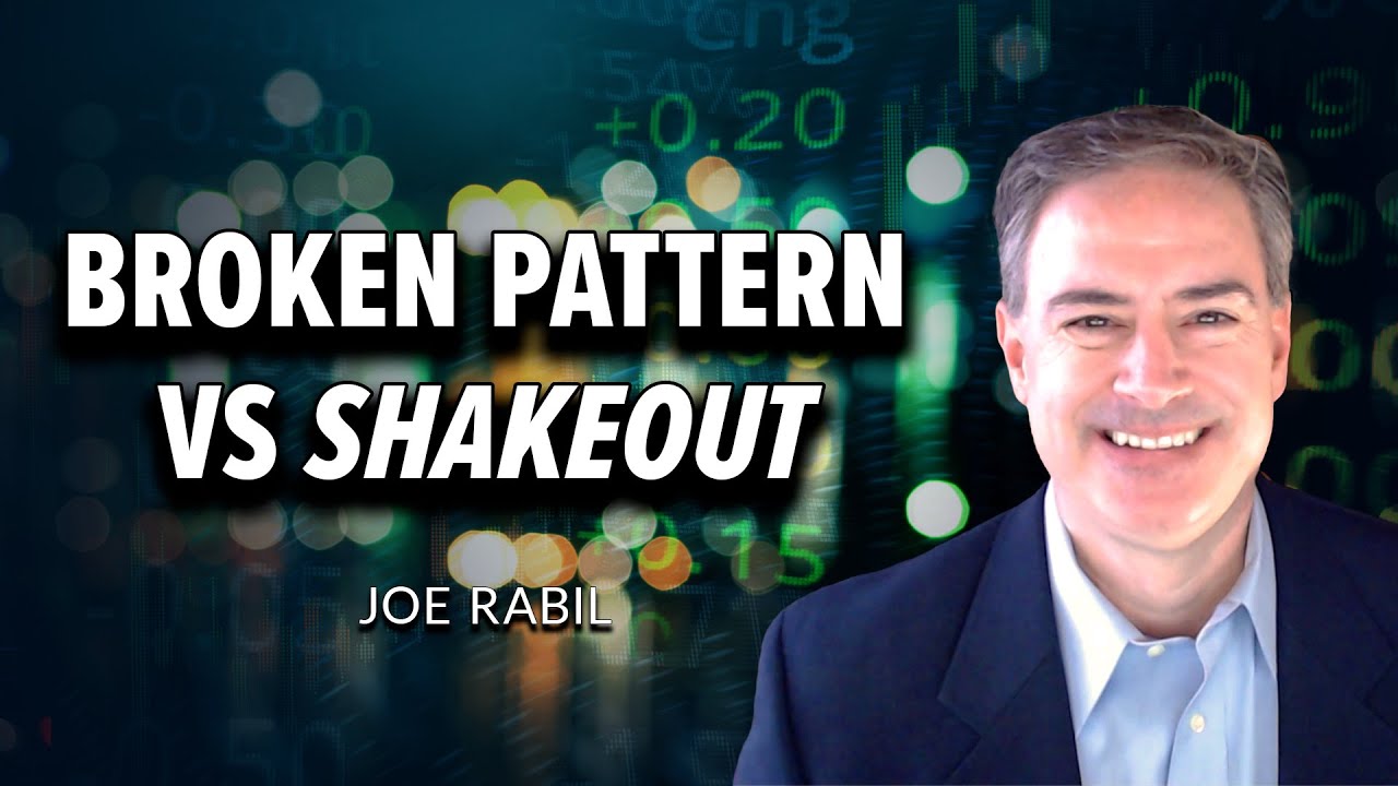 Broken Pattern vs Shakeout | Joe Rabil | Stock Talk (05.04.23)