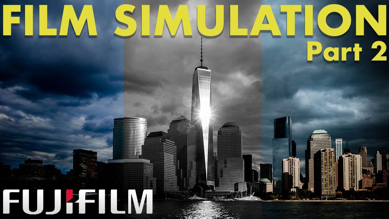 FUJIFILM Film Simulations & JPEG settings (includes Presets) - Part 2