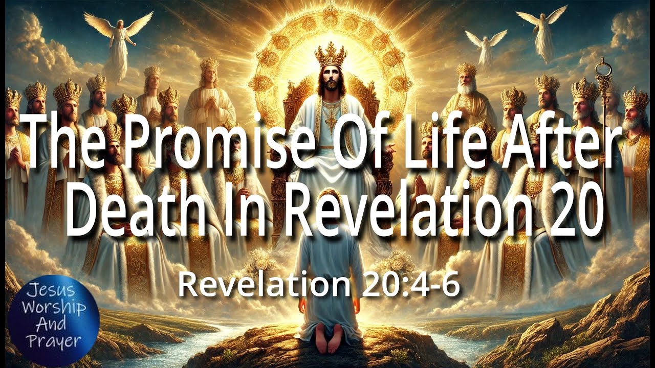 Revelation's First Resurrection Explained