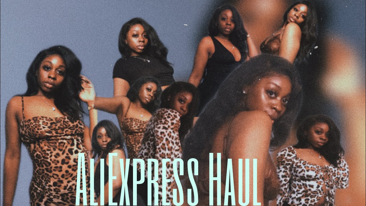 Aliexpress Haul : BADDIE ON A BUDGET