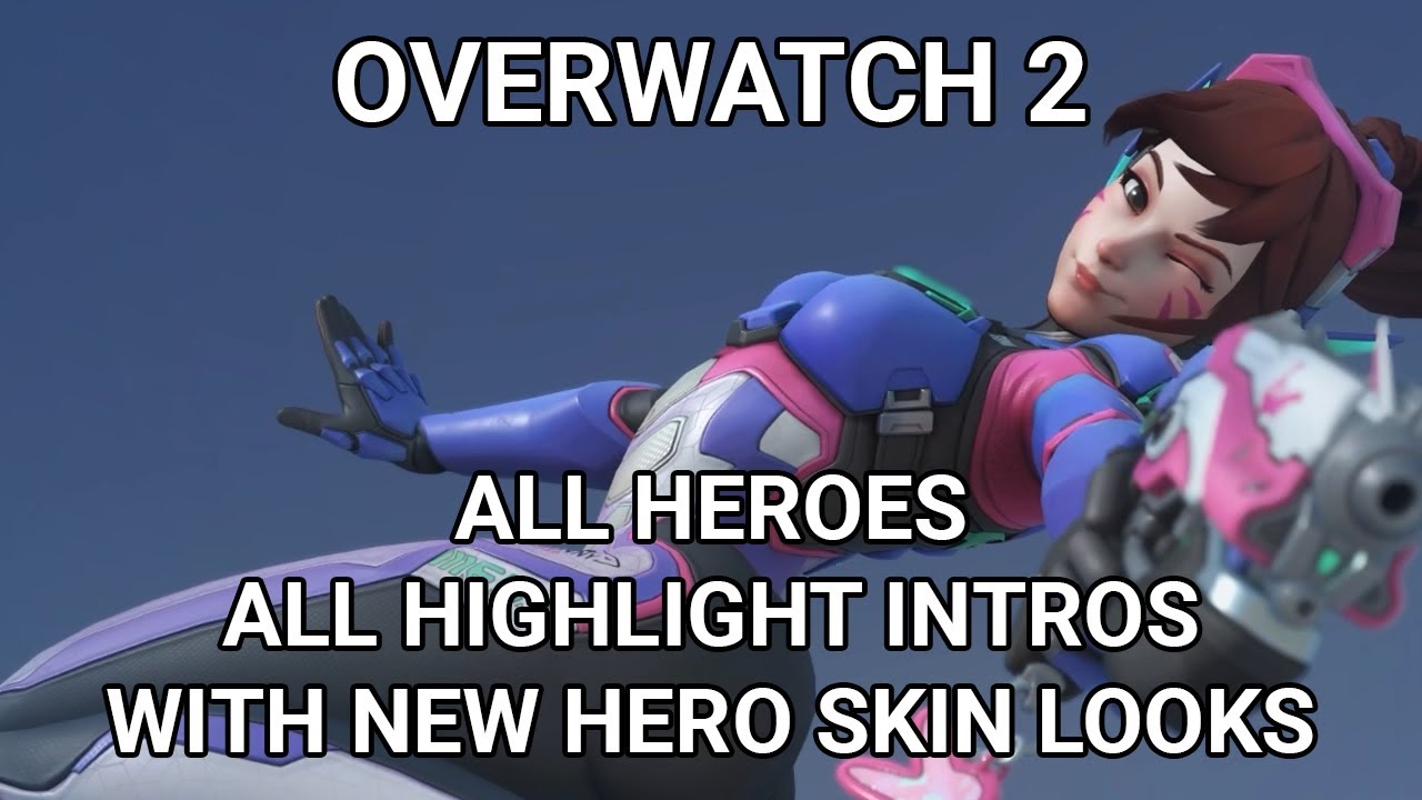 Overwatch 2 Beta - All Hero Highlight Intros with New Hero Skin Looks in OW2
